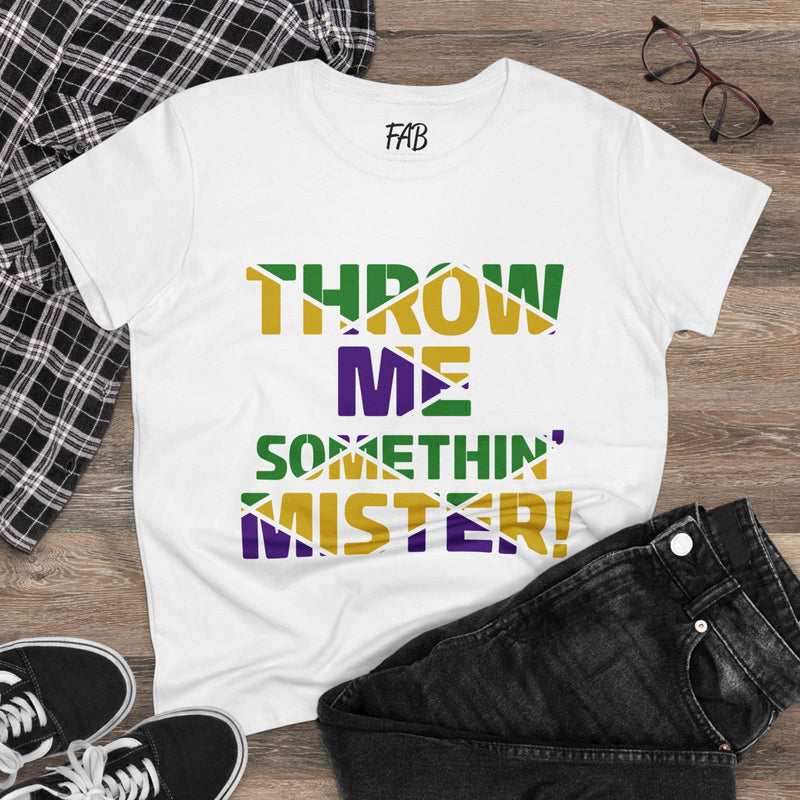 Throw Me Somethin’ Mister! Women's Cotton Tee