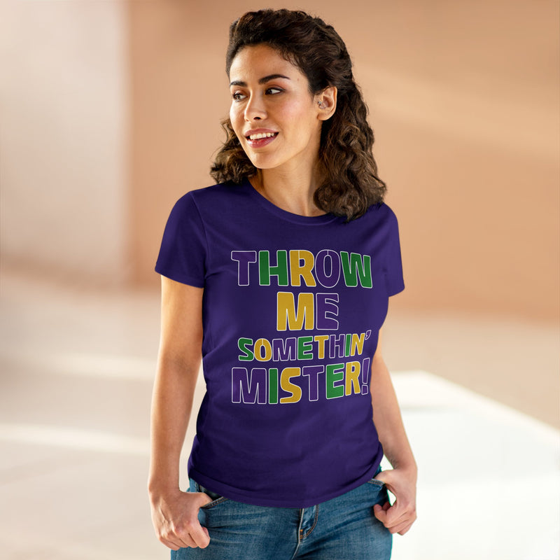 Throw Me Somethin’ Mister! Women's Cotton Tee